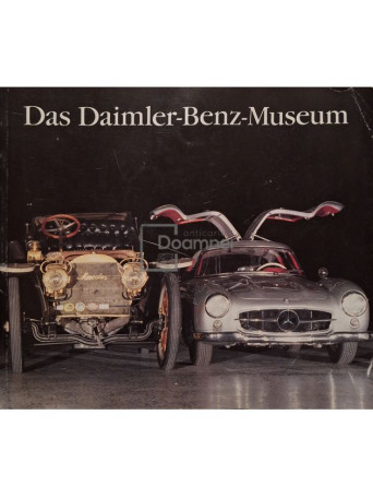 Das Daimler-Benz-Museum (Album in limba germana) - 1984 - Brosata