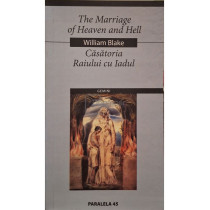 The Marriage of Heaven and Hell / Casatoria Raiului cu Iadul
