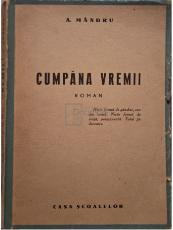 A. Mandru - Cumpana vremii - 1943 - Brosata