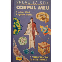 Vreau sa stiu corpul meu