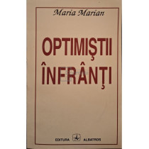Optimistii infranti (semnata)