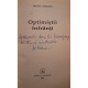 Maria Marian - Optimistii infranti (semnata) - 1994 - Brosata