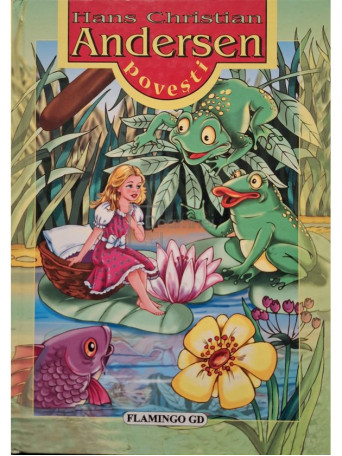 Hans Christian Andersen - Povesti - 2005 - Cartonata