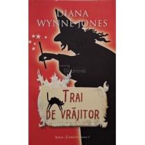 Trai de vrajitor