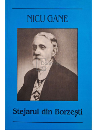 Nicu Gane - Stejarul din Borzesti - 2008 - Brosata