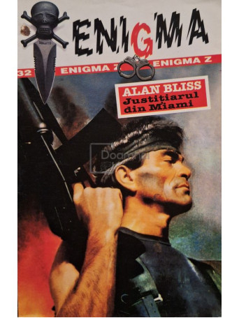 Alan Bliss - Justitiarul din Miami - 1996 - Brosata
