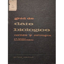 Ghid de date biologice normale si patologice