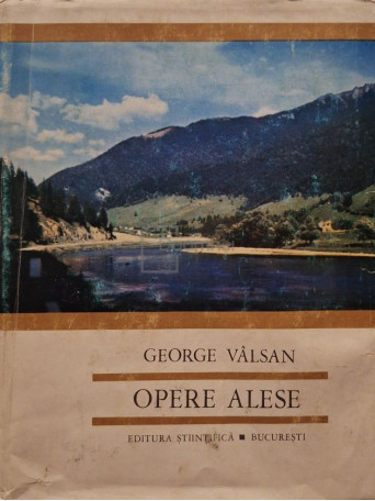 George Valsan - Opere alese - 1971 - Cartonata