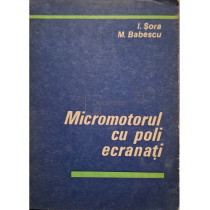 Micromotorul cu poli ecranati