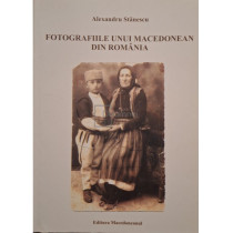 Fotografiile unui macedonean din Romania