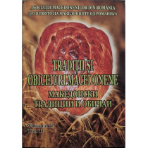 Traditii si obiceiuri macedonene, vol. 2, tom II
