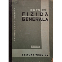 Curs de fizica generala, vol. 2