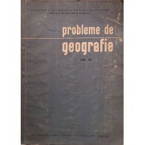 Probleme de geografie, vol. VII