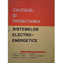 Calculul si proiectarea sistemelor electro-energetice