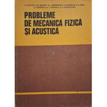 Probleme de mecanica fizica si acustica