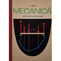 Mecanica - Manual pentru scoli tehnice de maistri