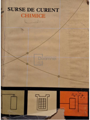 M. A. Dasoian - Surse de curent chimice - 1964 - Cartonata