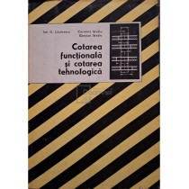 Cotarea functionala si cotarea tehnologica
