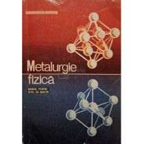 Metalurgie fizica - Manual pentru scoli de maistri