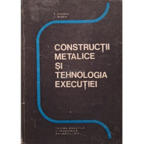 Constructii metalice si tehnologia executiei