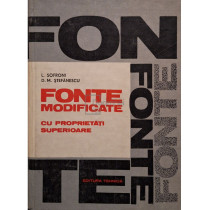 Fonte modificate cu proprietati superioare