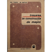 Trasarea in constructia de masini