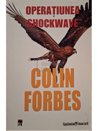 Colin Forbes - Operatiunea Shockwave - 2008 - Brosata