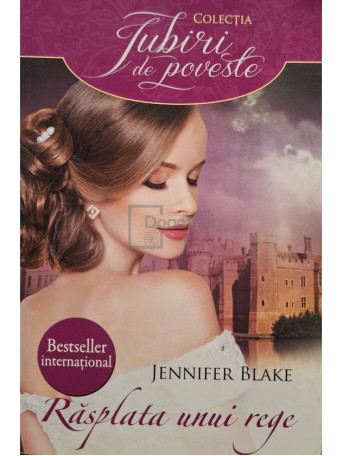 Jennifer Blake - Rasplata unui rege - 2014 - Brosata