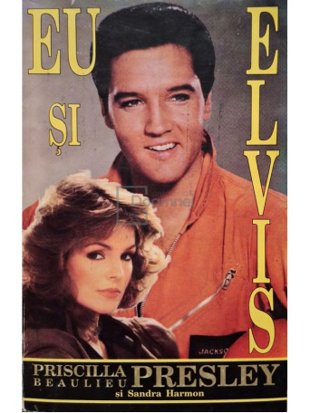 Priscilla Beaulieu Presley - Eu si Elvis - 1993 - Brosata