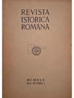 Revista istorica romana, vol. XV, fasc. I
