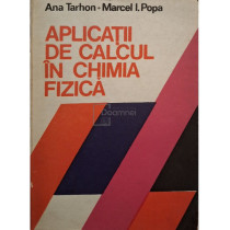 Aplicatii de calcul in chimia fizica