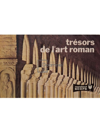 Guy Knoche - Tresors de l'art roman - 1964 - Brosata