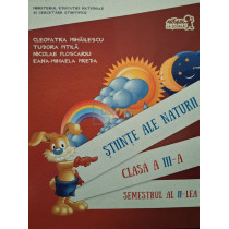 Stiinte ale naturii, clasa a III-a, semestrul al II-lea