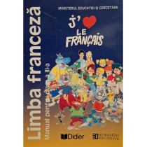 Limba franceza - Manual pentru clasa a III-a
