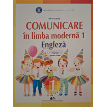 Comunicare in limba moderna 1 engleza - Manual pentru clasa I