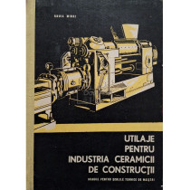Utilaje pentru industria ceramicii de constructii