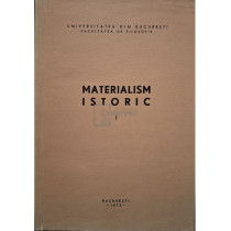 Materialism istoric, vol. I