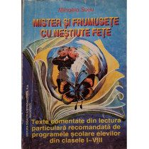 Mister si frumusete cu nestiute fete