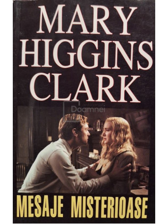 Mary Higgins Clark - Mesaje misterioase - 2007 - Brosata