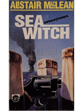 Alistair MacLean - Operatiunea Seawitch - 1993 - Brosata