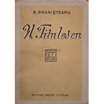 N. Titulescu - Amintiri, note, reflexii