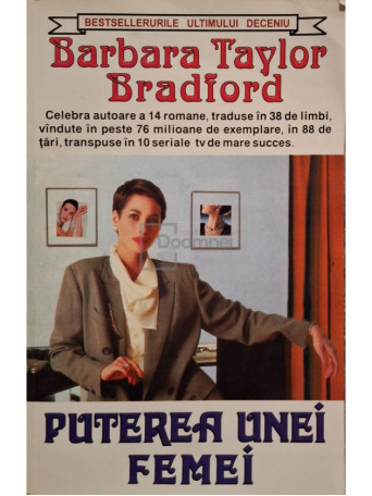 Barbara Taylor Bradford - Puterea unei femei - 1997 - Brosata