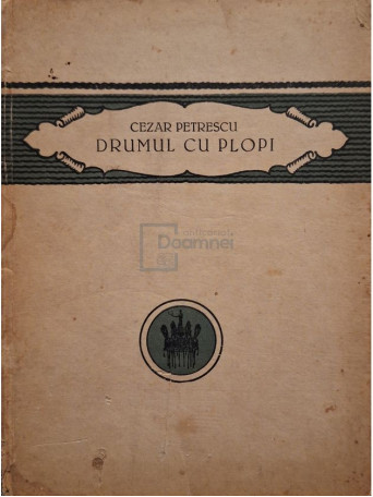 Cezar Petrescu - Drumul cu plopi - 1924 - Cartonata