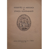 Societati si asociatii in stiinta romaneasca
