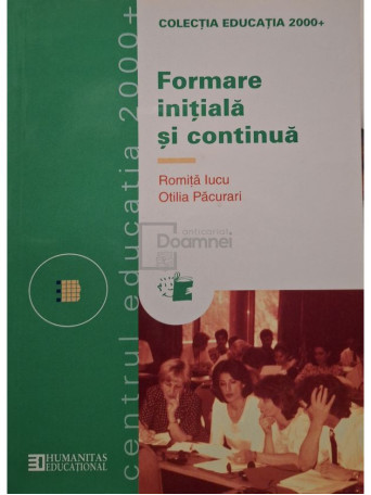 Romita Iucu - Formare initiala si continua - 2001 - Brosata