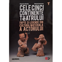 Cele cinci continente ale teatrului