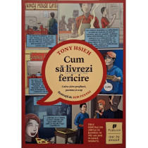 Cum sa livrezi fericire