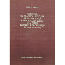 Repertoriu de practica judiciara in materie civila a Tribunalului Suprem si a altor instante judecatoresti pe anii 1969 - 1975