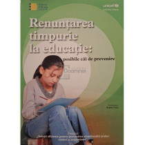 Renuntarea timpurie la educatie: posibile cai de prevenire