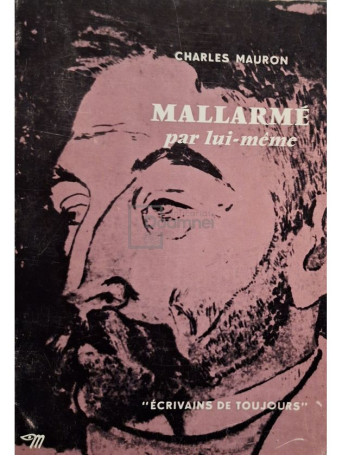 Charles Mauron - Mallarme par lui-meme - 1964 - Brosata